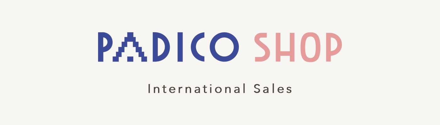 PADICO SHOP - International Sales