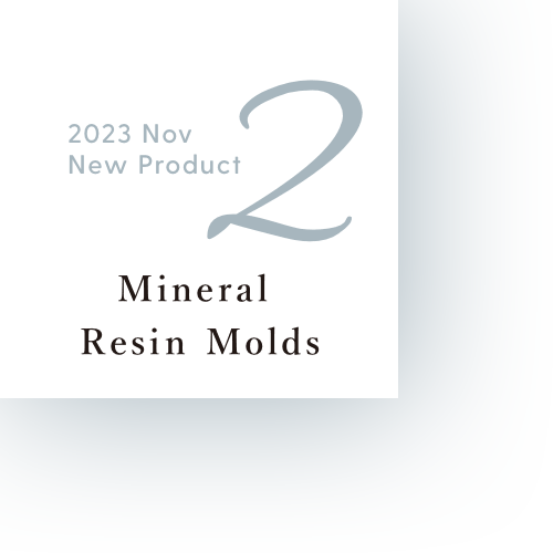 2023 Nov New Product 2 Mineral Resin Molds