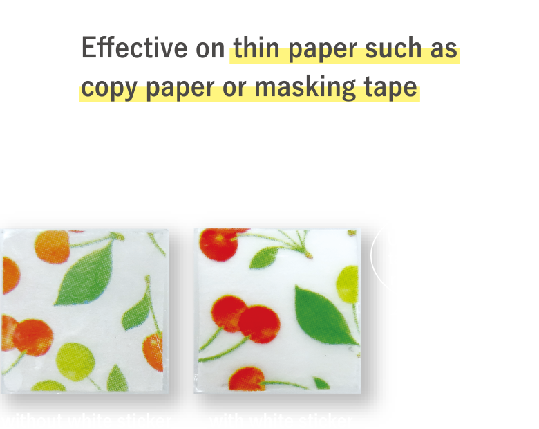 Effective on thin paper such as copy paper or masking tape