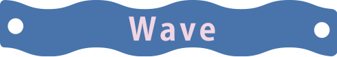 Wave