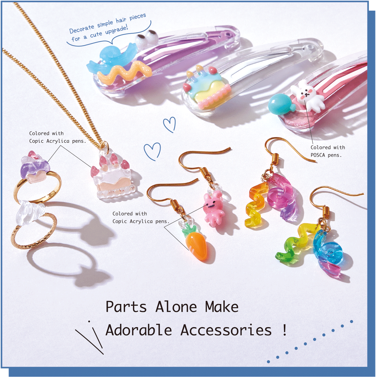 Parts Alone Make Adorable Accessories!